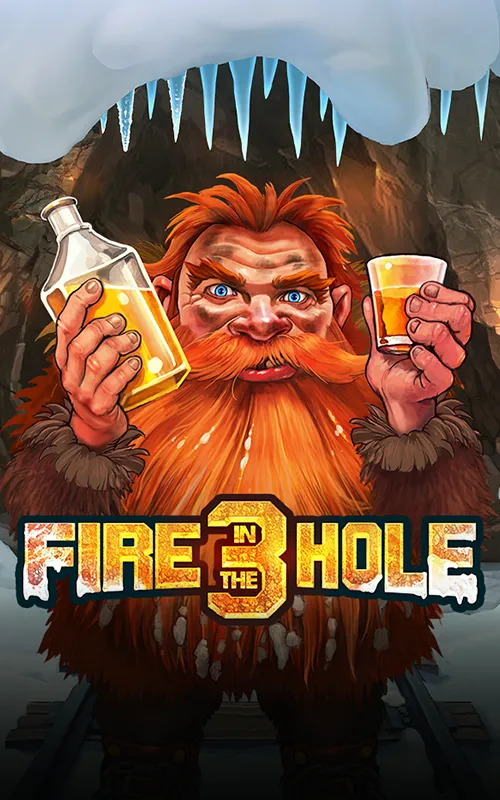 Fire in the Hole 3 at Jonny Jackpot Casino